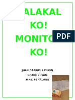 Kalakal KO! Monitor KO!: Juan Gabriel Layson Grade 7-Paul Mrs. Fe Yalung