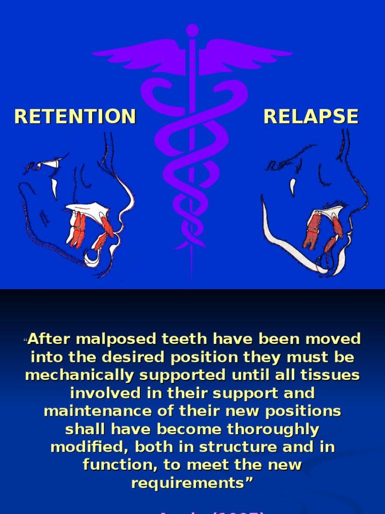 Retention and Relapse | PDF | Orthodontics | Tooth