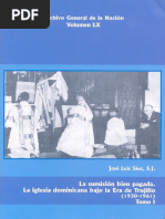 Vol 60. La Sumision Bien Pagada. La Iglesia Dominicana Bajo La Era de Trujillo 1930-1961 Tomo I - Jose Luis Saez