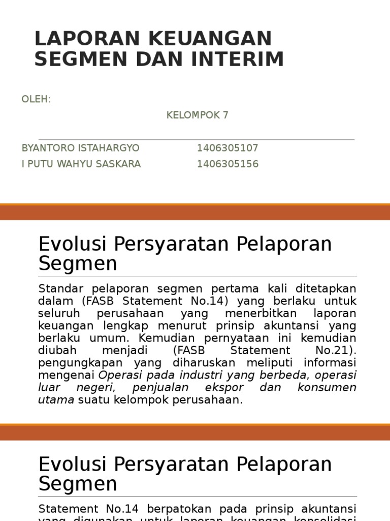 Laporan Keuangan Segmen Dan Interim