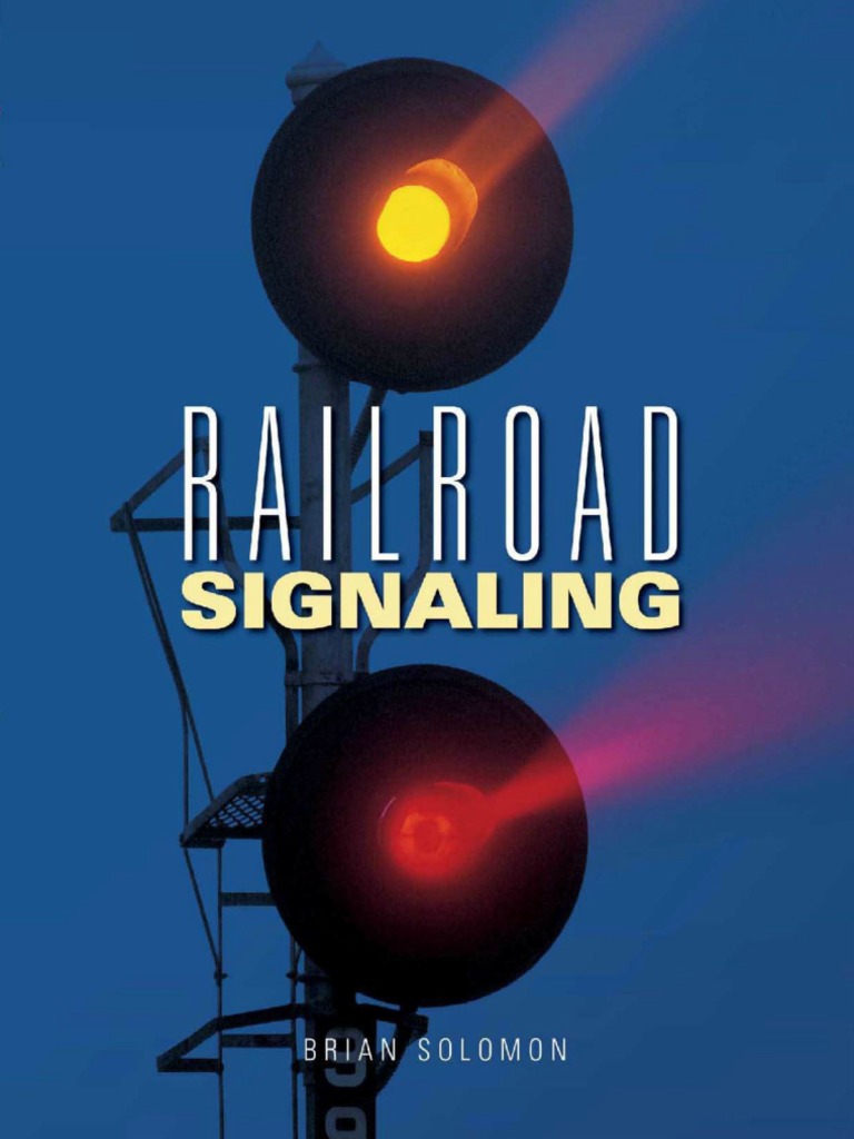 Solomon B., Railroad Signaling, 2003 | PDF