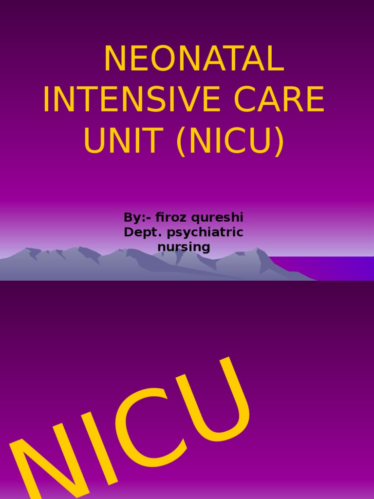 NICU Organization and Care Guidelines | PDF | Neonatal Intensive Care ...