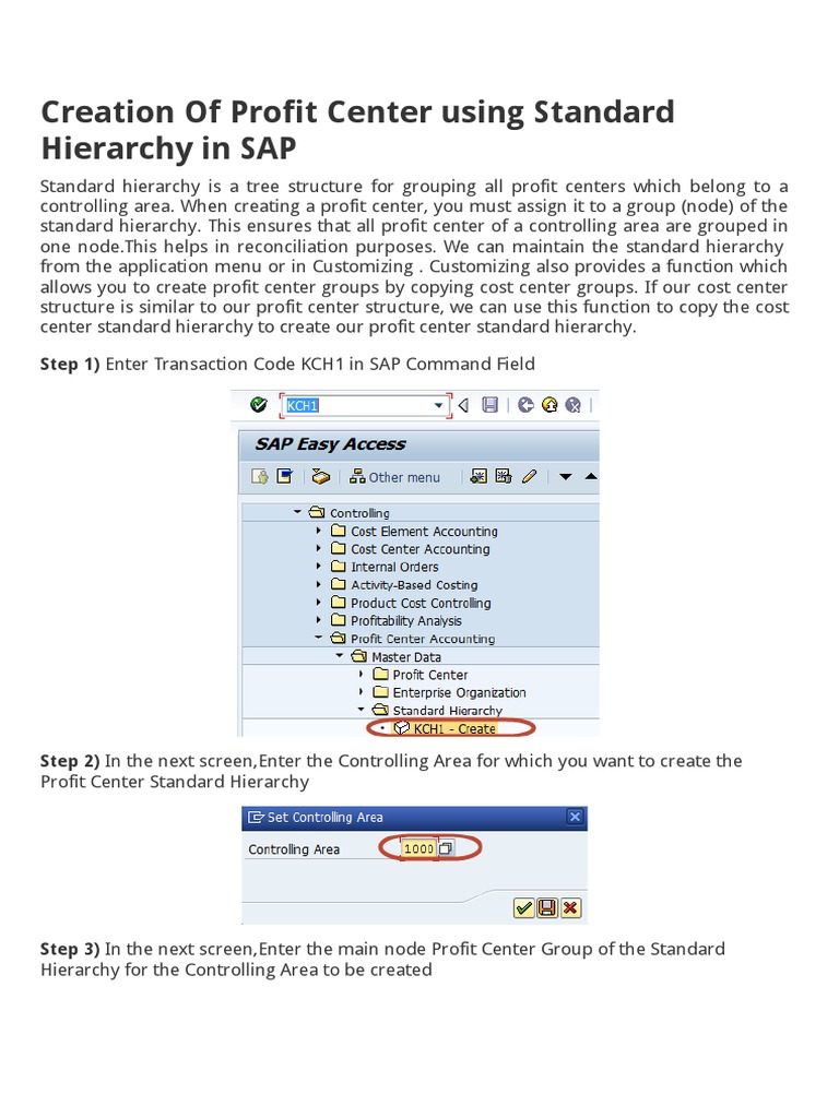Creation of Profit Center Using Standard Hierarchy in SAP Step 1) Enter Transaction Code KCH1