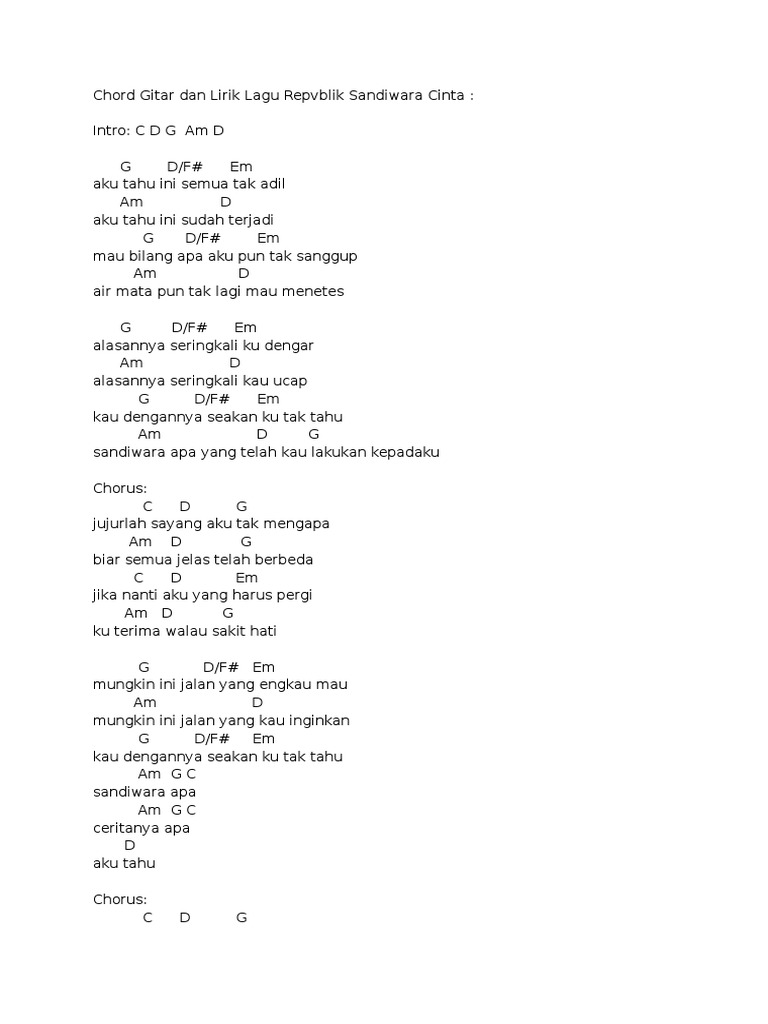 Chord Gitar Dan Lirik Lagu Repvblik Sandiwara Cinta Docx