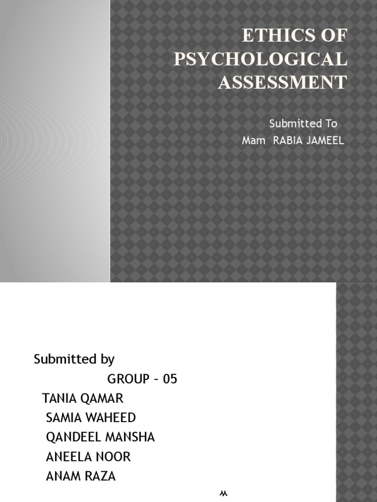 Ethics Of Psychological Assessment Pdf Informed Consent
