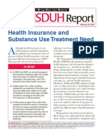The NSDUH Report - February 23, 2007 - Health Insurance and Substance Abuse Treatment Need