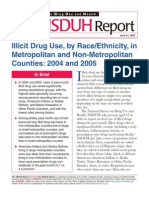 Nsduh: Illicit Drug Use, by Race/Ethnicity, in Metropolitan and Non-Metropolitan Counties: 2004 and 2005