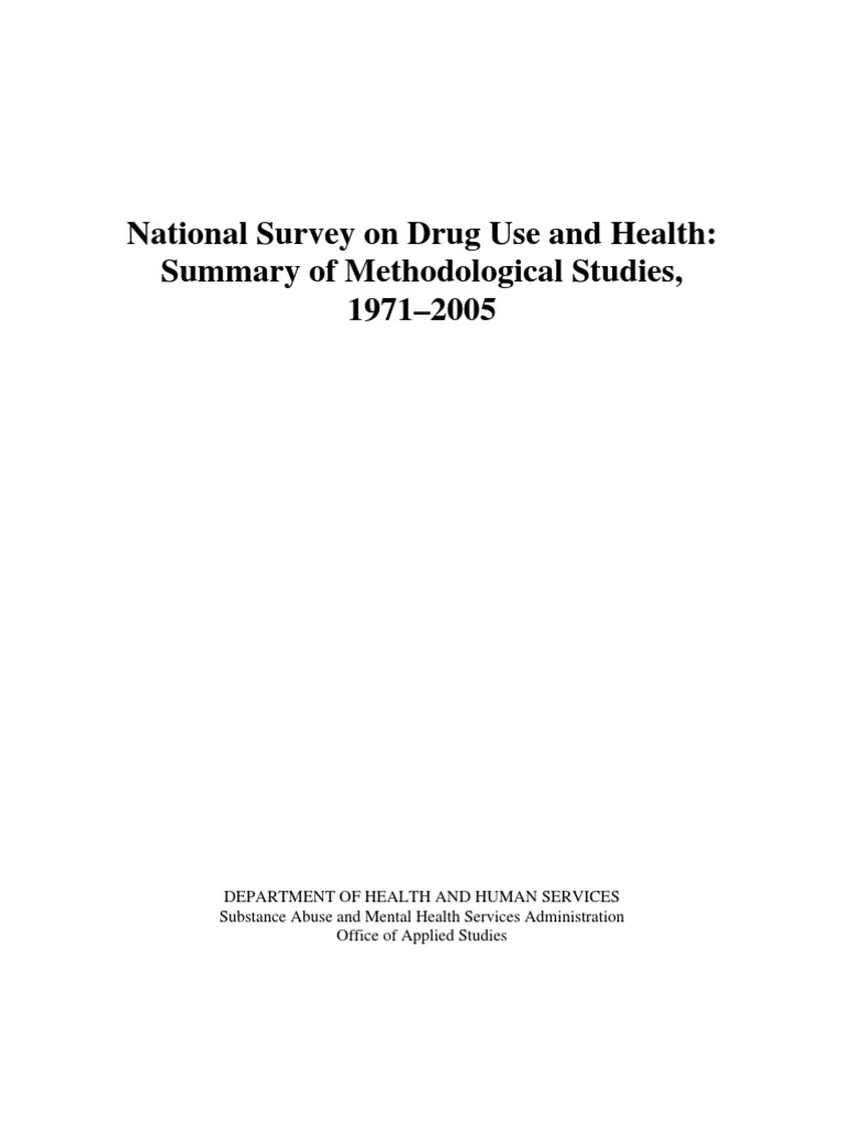 National Survey On Drug Use and Health: Summary of Methodological ...