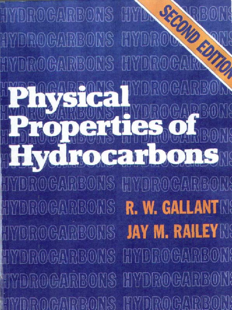 Gallant RB and Jay Railey Physical Properties of Hydrocarbons PDF PDF
