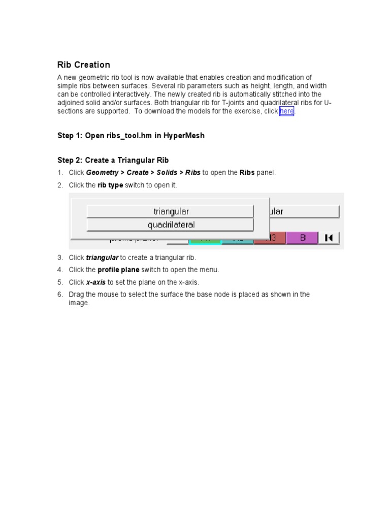 Rib Creation: Step 1: Open Ribs - Tool - HM in Hypermesh Step 2: Create ...