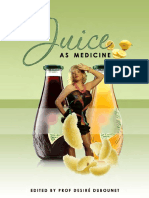 Juice As Medicine