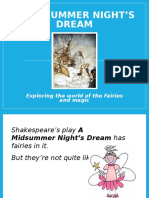 A Midsummer Night'S Dream: Exploring The World of The Fairies and Magic