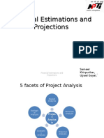 Financial Estimations and Projections Financial Estimations and Projections