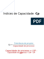 Capítulo 7-Índices de Capacidade PP, PPK, CP e CPK