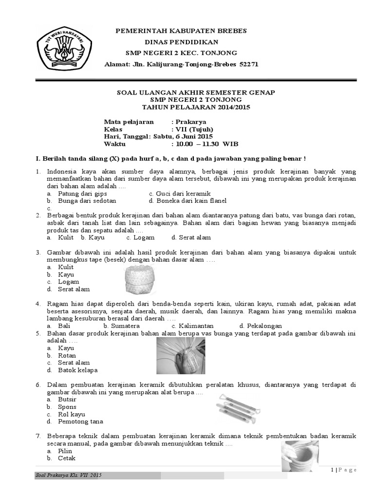 soal Prakarya  kelas  7 Kerajinan  doc