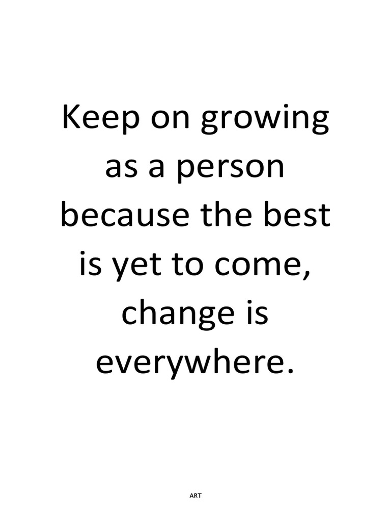 Keep On Growing As A Person | PDF