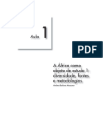 História Da África - Aula 01 A África Como Objeto de Estudo 1 Diversidade, Fontes e Metodologias