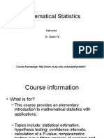Mathematical Statistics: Instructor: Dr. Deshi Ye
