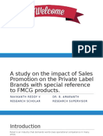 A Study on the Impact of Sales Promotion to Private Brands