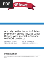 A Study on the Impact of Sales Promotion to Private Brands