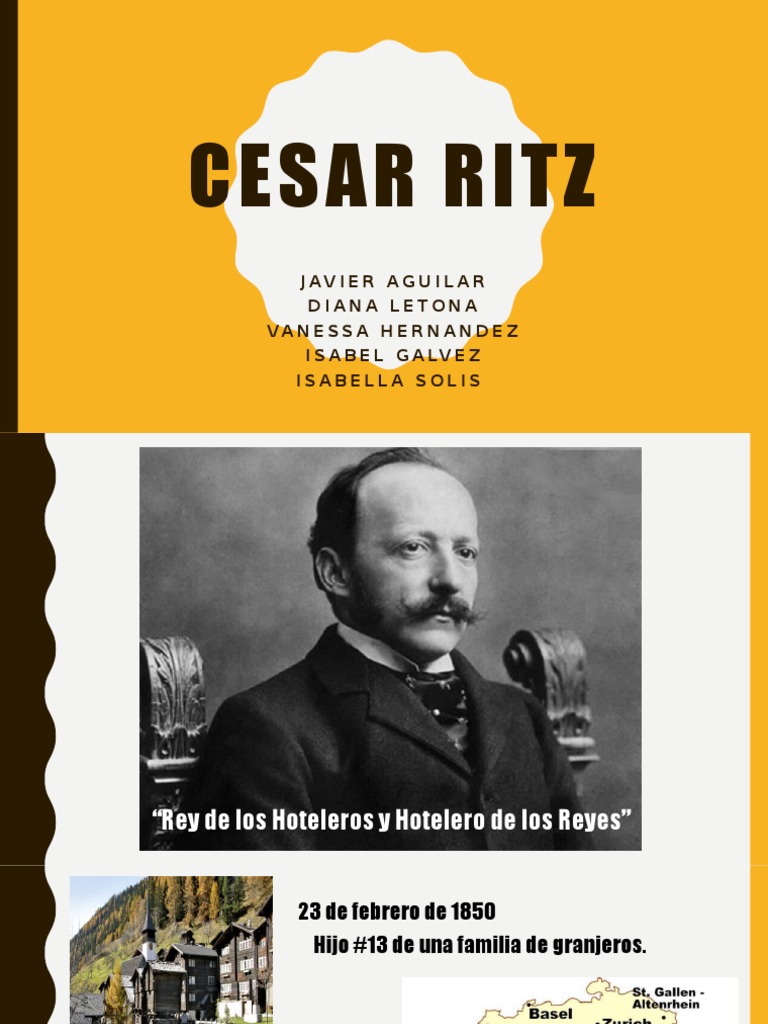 Biografía de César Ritz: Innovador Hotelero | PDF | Hotel y empresas de ...