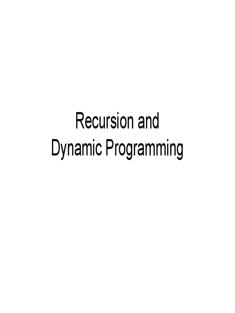 Recursive and Dynamic Programming Techniques | PDF | Recursion ...