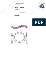 English Kids Course Level 2 My Weekly Work Meals: DATE: - MY NAME IS