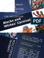 Blacks and Whites - Carnival