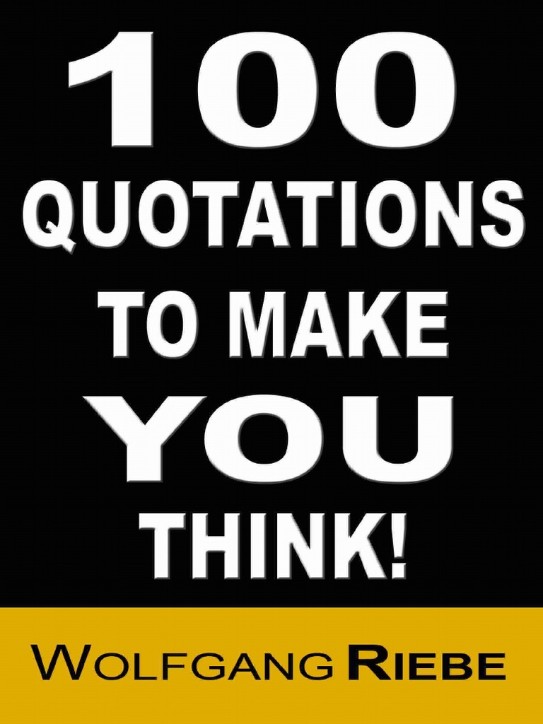 100 Quotations To Make You Think PDF Home & Garden Art
