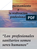 Del quemamiento a la realización profesional