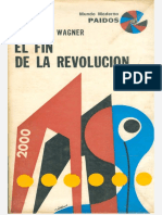 Wagner, Stanley P. - El Fin de La Revolución (1970)