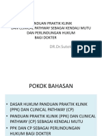 PPK Dan Clinical Pathway Sebagai Kendali Mutu Dan Perlindungan Hukum Bagi Dokter RSHJ PDF