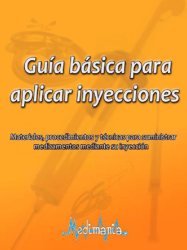 Técnicas de Inyección en Enfermería | PDF | Inyección (medicina