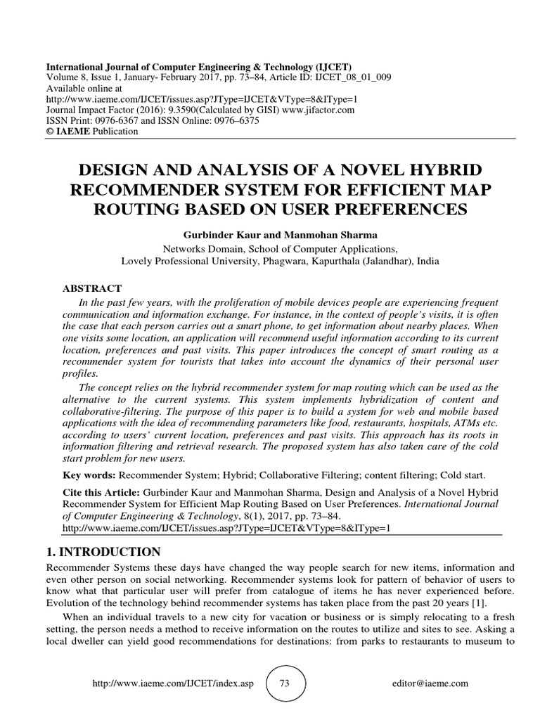 Design and Analysis of A Novel Hybrid Recommender System For Efficient ...