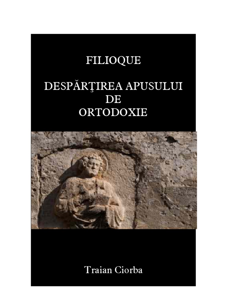 Filioque - A Apusului de Ortodoxie | PDF