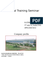 Industrial Training Seminar: Satish H S 3 Sem M.Tech (CIM) 4PS12MCM12