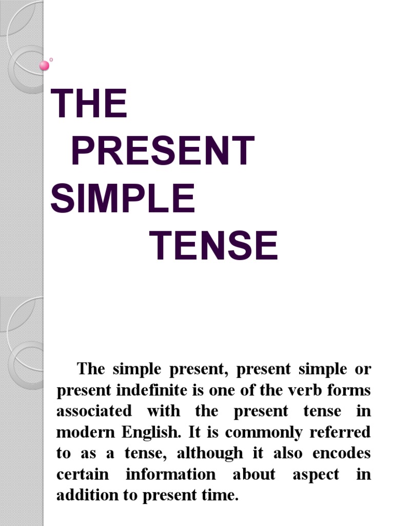 Understanding the Present Simple Tense | PDF | Grammatical Tense | Verb
