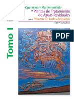 Operación Y Mantenimiento De Planas De Tratamiento De Aguas Residuales Con El Proceso De Lodos Activados – CEA Jalisco TOMO I.pdf