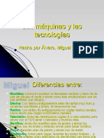 Alvaro Danis Miguel Lasmaquinasylastecnologias 100306100616 Phpapp02