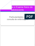 Anamnese e Exame Físico Do Adolescente