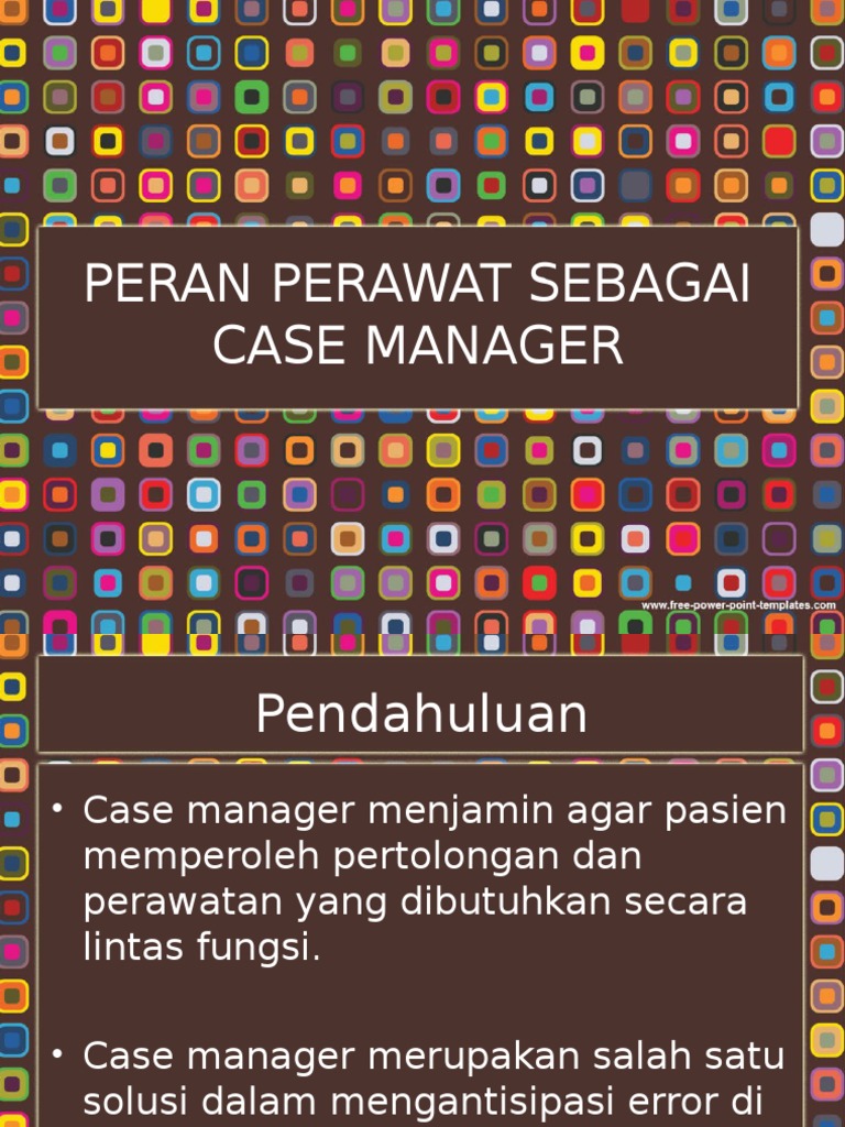 PERAN PENTING PERAWAT SEBAGAI CASE MANAGER | PDF
