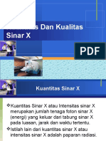 Kuantitas Dan Kualitas Sinar-X