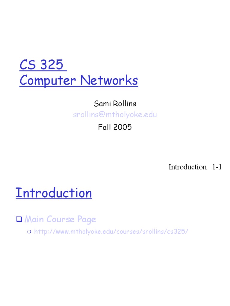 CS 325 Computer Networks: Srollins@mtholyoke - Edu | PDF | Router ...