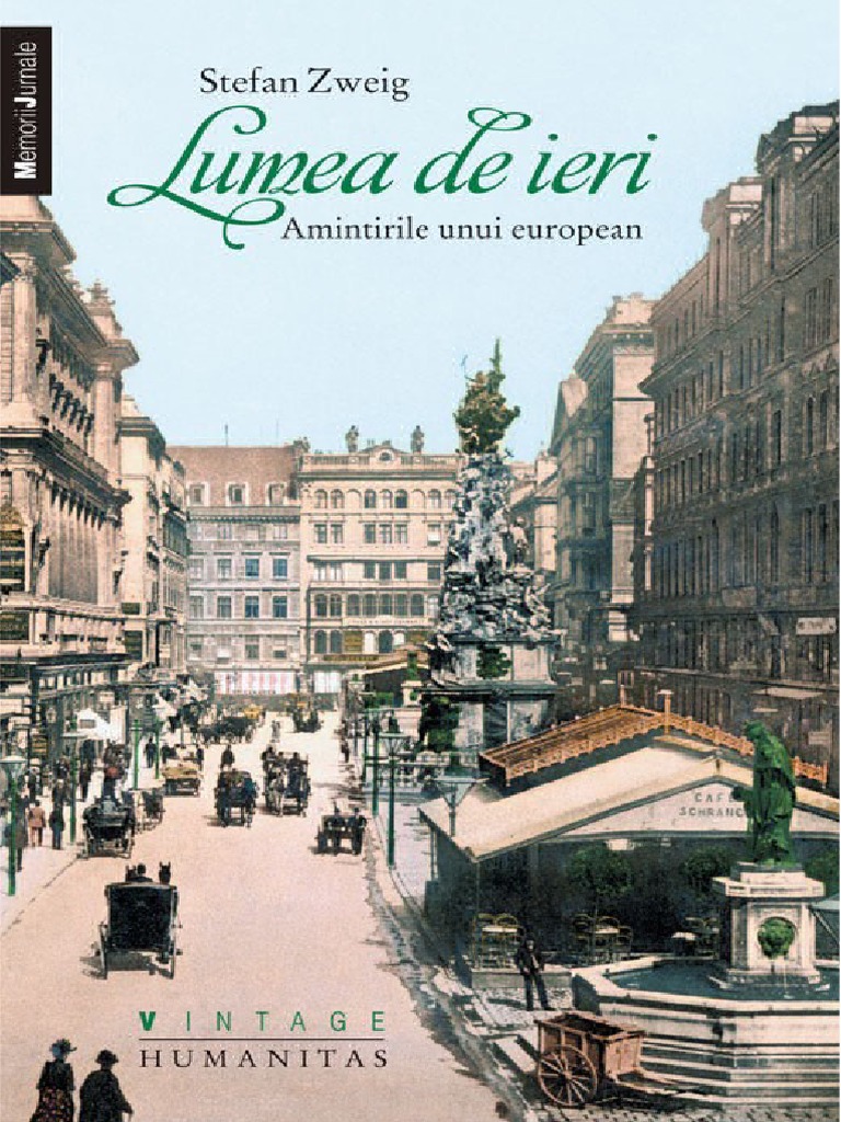 Stefan Zweig Lumea De Ieri V 1 0 Doc