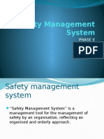 Safety Management System: Phase Ii