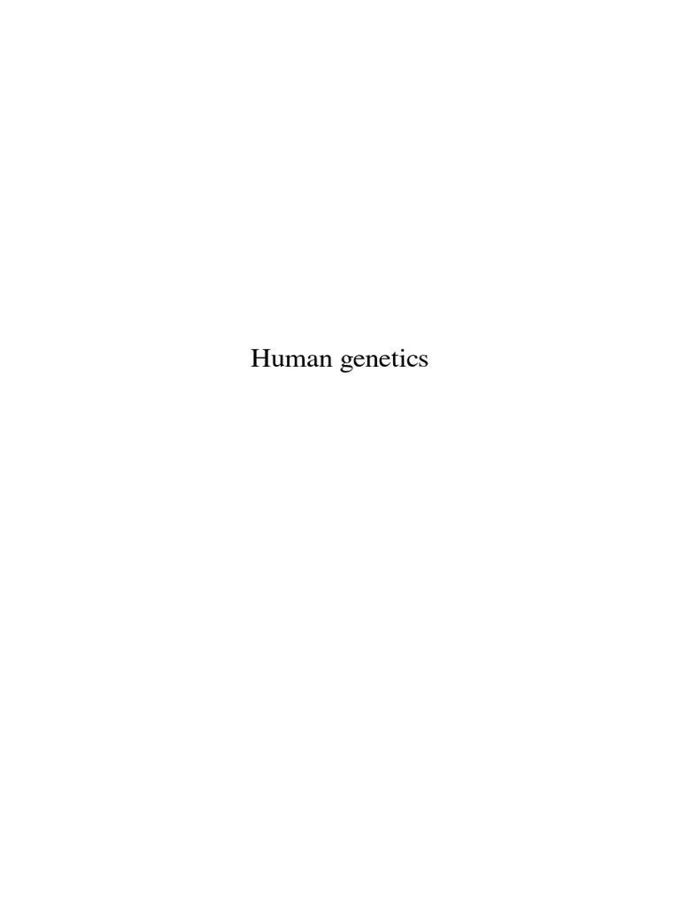Human Genetics Book | PDF | Gene | Dna
