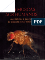 Das Moscas Aos Humanos