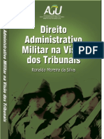 Direito Administrativo Militar e as decisões dos Tribunais