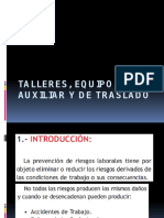 Talleres, Equipo Auxiliar y de Traslado