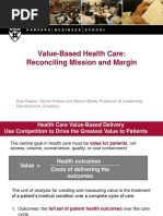 Value Based Healthcare - DR Robert Kaplan